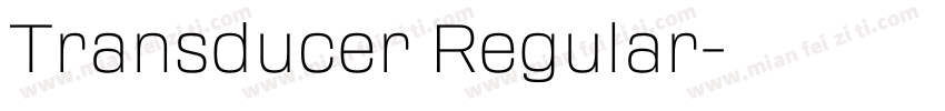 Transducer Regular字体转换